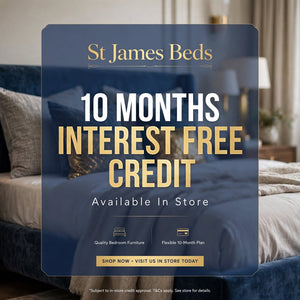 10 Months Interest Free Credit at St James Beds - Kings Lynn, Wisbech & Surrounding Areas