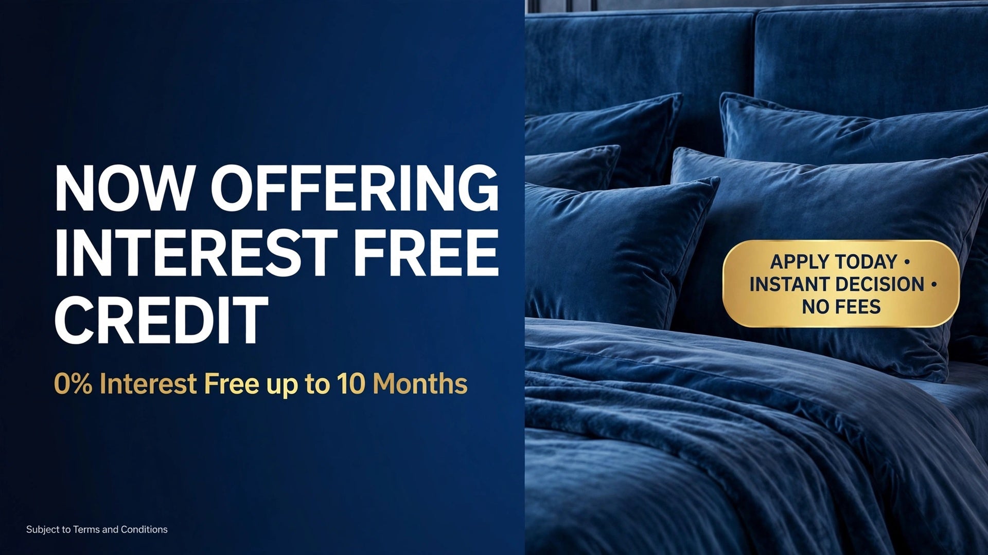 Interest-free credit available at St James Beds - spread the cost of your new bed