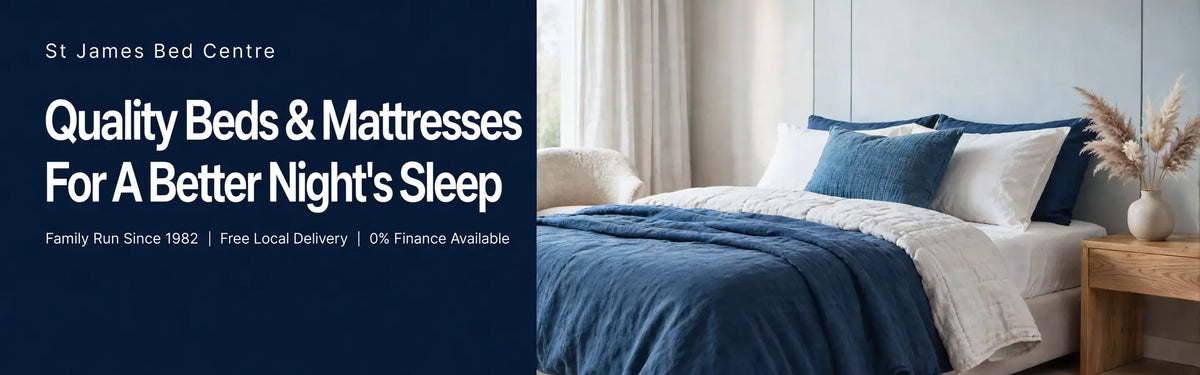 St James Bed Centre King's Lynn - Quality Beds and Mattresses for a better night's sleep - Family run since 1982 with free local delivery and 0% finance available