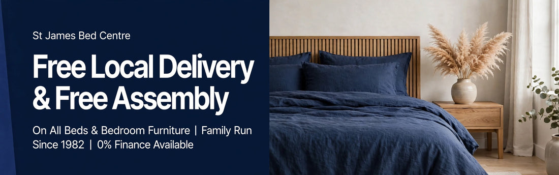 St James Bed Centre - Beds, Mattresses & Bedroom Furniture in King's Lynn - Rated 4.9 Stars - Free Delivery & Assembly